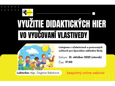 Využitie didaktických hier vo vyučovaní vlastivedy | 21.10.2025