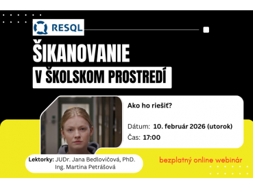 Šikanovanie v školskom prostredí. Ako ho riešiť ? 10.02.2026 Šikanovanie v školskom prostredí. Ako ho riešiť ? 10.02.2026