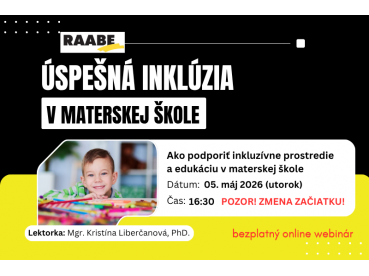 Úspešná inklúzia v materskej škole | 05.05.2026 Úspešná inklúzia v materskej škole | 05.05.2026