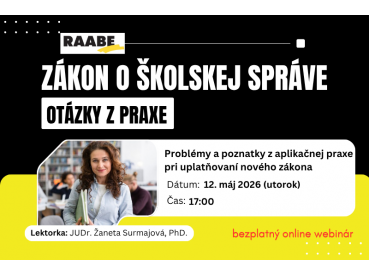 Zákon o školskej správe – otázky z praxe | 12.05.2026 Zákon o školskej správe – otázky z praxe | 12.05.2026
