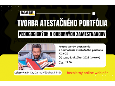 Tvorba atestačného portfólia pedagogických a odborných zamestnancov |06.10.2026 Tvorba atestačného portfólia pedagogických a odborných zamestnancov |06.10.2026