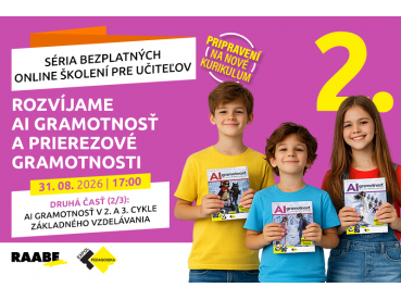 Rozvíjame AI gramotnosť a prierezové gramotnosti | 31.08.2026 Rozvíjame AI gramotnosť a prierezové gramotnosti | 31.08.2026