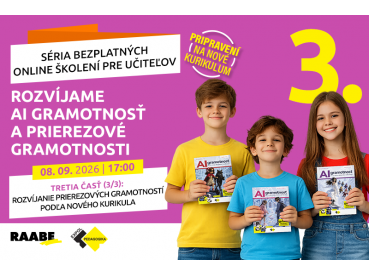 Rozvíjame AI gramotnosť a prierezové gramotnosti | 08.09.2026 Rozvíjame AI gramotnosť a prierezové gramotnosti | 08.09.2026