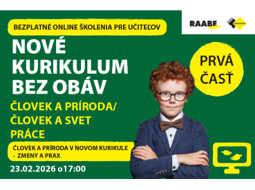 NOVÉ KURIKULUM BEZ OBÁV Človek a príroda / Človek a svet práce | 23.02.2026 NOVÉ KURIKULUM BEZ OBÁV Človek a príroda / Človek a svet práce | 23.02.2026