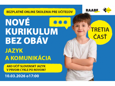 NOVÉ KURIKULUM BEZ OBÁV Jazyk a komunikácia | 10.03.2026 NOVÉ KURIKULUM BEZ OBÁV Jazyk a komunikácia | 10.03.2026
