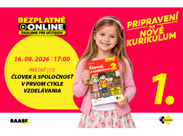 PRIPRAVENÍ NA NOVÉ KURIKULUM | 16.09.2026 PRIPRAVENÍ NA NOVÉ KURIKULUM | 16.09.2026