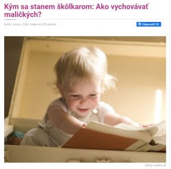 sdetmi.com – 9.10.2020: Kým sa stanem škôlkarom: Ako vychovávať maličkých?