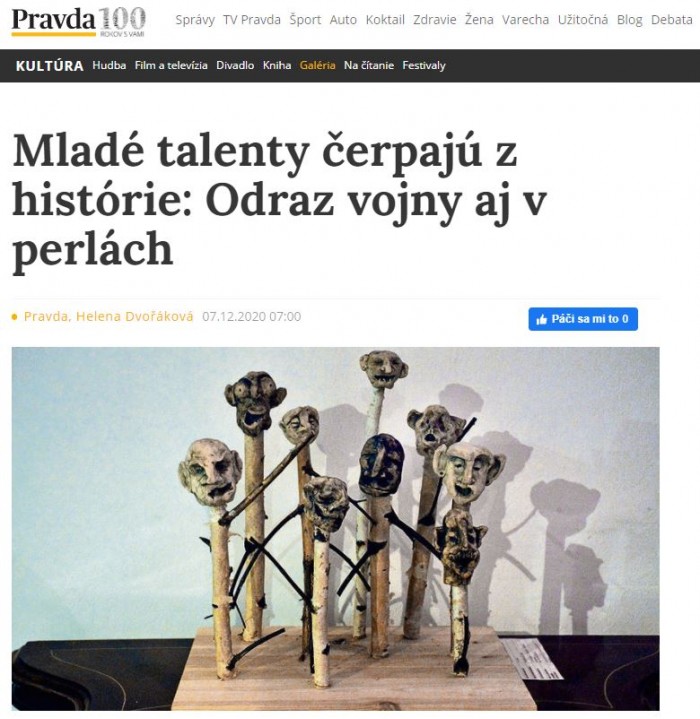 pravda.sk – 7.12.2020: Mladé talenty čerpajú z histórie: Odraz vojny aj v perlách