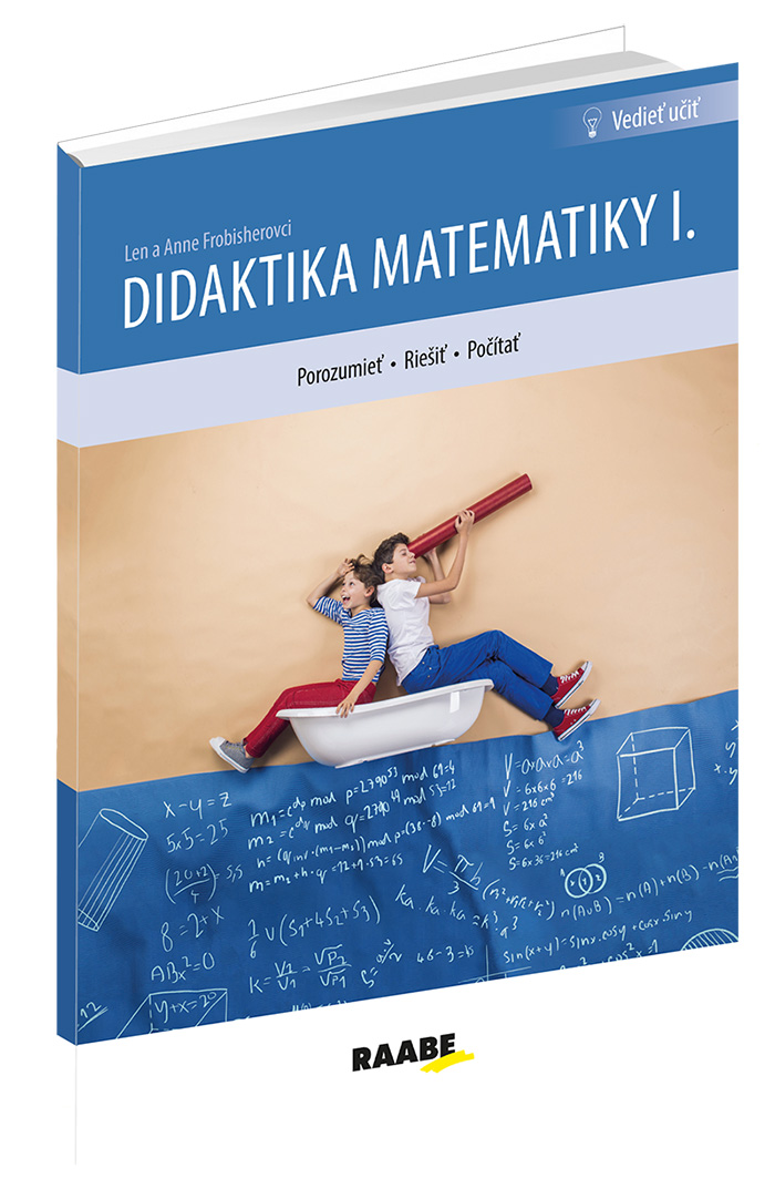 Neučte deti LEN počítať, provokujte ich myslenie! Pripravíte ich tak na riešenie problémov v živote.