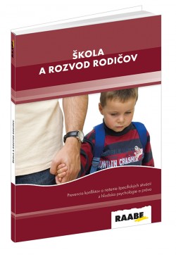 ŠKOLA a ROZVOD RODIČOV: Komplexná príručka učiteľa o tom, ako zvládnuť komunikáciu