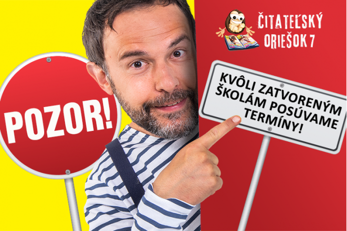 POZOR: V súťaži Čitateľský oriešok 7 sa menia termíny!