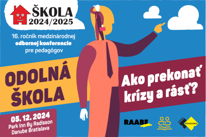 Konferencia ŠKOLA 2024/2025 – prihlasovanie je spustené