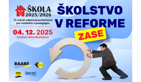 Bratislava sa chystá na riaditeľskú konferenciu ŠKOLA 2025/2026