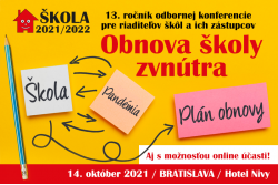 Konferencia ŠKOLA 2021/2022 pre riaditeľov škôl