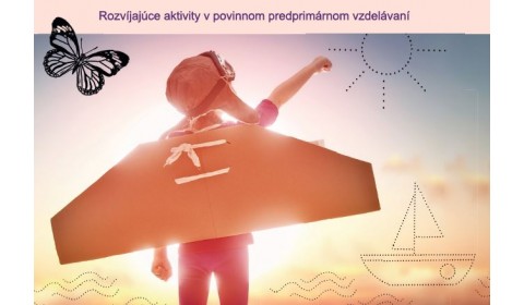 Aktivity v povinnom predprimárnom vzdelávaní? Žiadny problém!