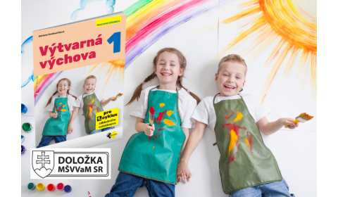 Výtvarná výchova pre prvý cyklus podľa nového kurikula má doložku