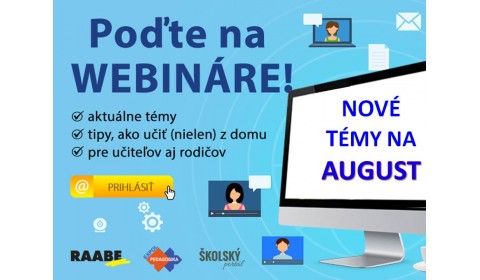 Webináre pre učiteľov už v auguste!