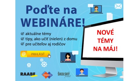 RAABE organizuje ďalšie dva webináre pre učiteľov