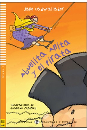 BABIČKA ANITA A PIRÁT (ABUELITA ANITA Y EL PIRATA) + CD*