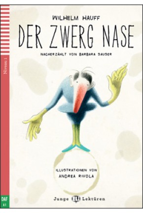 TRPASLÍKOV NOS (DER ZWERG NASE) 