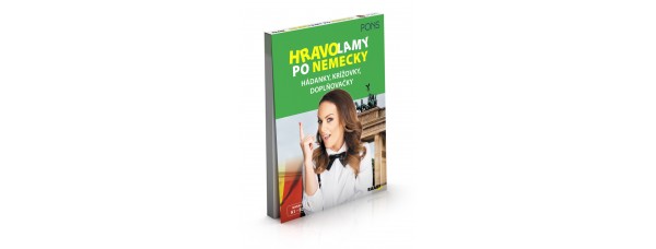 HRAVOLAMY PO NEMECKY – HÁDANKY, KRÍŽOVKY, DOPLŇOVAČKY HRAVOLAMY PO NEMECKY – HÁDANKY, KRÍŽOVKY, DOPLŇOVAČKY