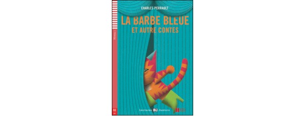 MODRÁ BRADA A INÉ PRÍBEHY (LA BARBE BLEUE ET AUTRES CONTES) 