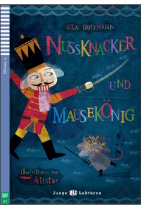 LUSKÁČIK A MYŠÍ KRÁĽ (NUßKNACKER UND MAUSEKÖNIG) 