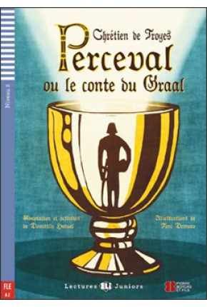 PERCEVAL ALEBO PRÍBEH SVÄTÉHO GRÁLU (PERCEVAL OU LE CONTE DU GRAAL) 