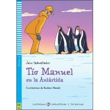 STRÝKO MANUEL V ANTARKTÍDE (TÍO MANUEL EN LA ANTÁRTIDA) + CD*