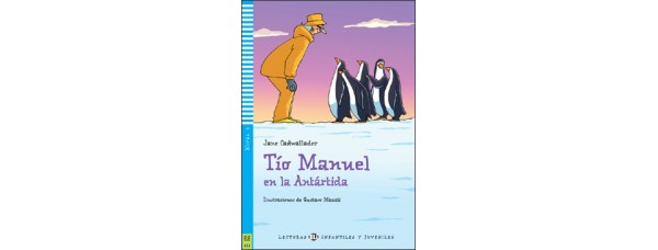 STRÝKO MANUEL V ANTARKTÍDE (TÍO MANUEL EN LA ANTÁRTIDA) + CD*