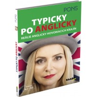 TYPICKY PO ANGLICKY – REÁLIE ANGLICKY HOVORIACICH KRAJÍN