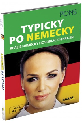 TYPICKY PO NEMECKY – REÁLIE NEMECKY HOVORIACICH KRAJÍN