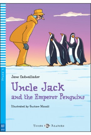 STRÝKO JACK A TUČNIAKY (UNCLE JACK AND THE EMPEROR PENGUINS)