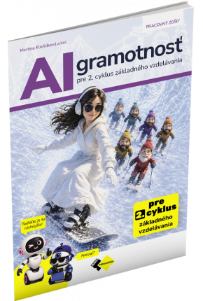 AI GRAMOTNOSŤ PRE 2. CYKLUS ZÁKLADNÉHO VZDELÁVANIA