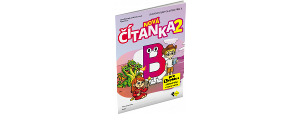 NOVÁ ČÍTANKA 2 – B NOVÁ ČÍTANKA 2 – B