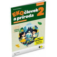 EKO-ČLOVEK A PRÍRODA 2 EKO-ČLOVEK A PRÍRODA 2