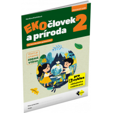 EKO-ČLOVEK A PRÍRODA 2 EKO-ČLOVEK A PRÍRODA 2