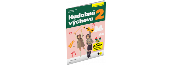 HUDOBNÁ VÝCHOVA 2 HUDOBNÁ VÝCHOVA 2