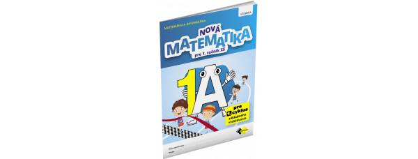 NOVÁ MATEMATIKA 1 UČEBNICA – A