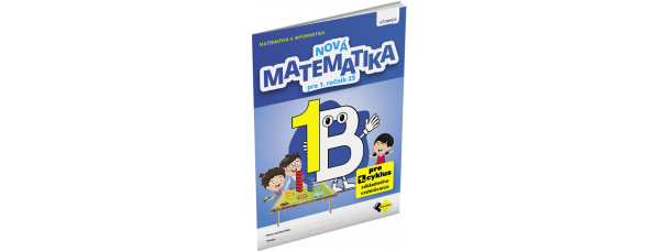 NOVÁ MATEMATIKA 1 UČEBNICA – B