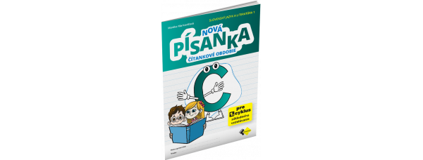 NOVÁ PÍSANKA C – ČÍTANKOVÉ OBDOBIE