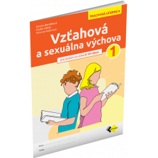 VZŤAHOVÁ A SEXUÁLNA VÝCHOVA 1