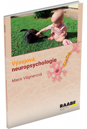 VÝVOJOVÁ NEUROPSYCHOLOGIE