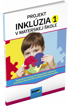 PROJEKT INKLÚZIA V MATERSKEJ ŠKOLE 1