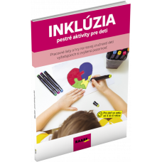 INKLÚZIA – PESTRÉ AKTIVITY PRE DETI