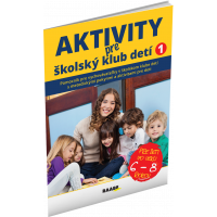 AKTIVITY PRE ŠKOLSKÝ KLUB DETÍ 1