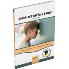 SMÚTIACE DIEŤA V ŠKOLE