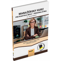 MANAŽÉRSKY KURZ PRE RIADITEĽA ŠKOLY – PERSONALISTIKA