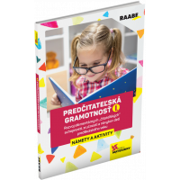 PREDČITATEĽSKÁ GRAMOTNOSŤ 1 – NÁMETY A AKTIVITY