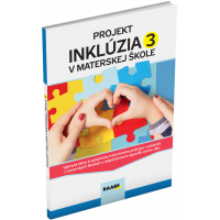 PROJEKT INKLÚZIA V MATERSKEJ ŠKOLE 3